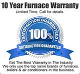 Furnace Warranty- 10 Years Best In industry. Harrisonburg Furnace Sales, Staunton Furnace Sales, Charlottesville Furnace Sales Furnace Warranty- 10 Years Best In industry.